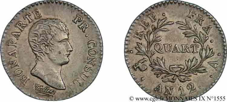 Quart (de franc) Bonaparte Premier Consul 1804 Paris F.157/1 SUP 