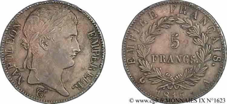 5 francs Napoléon Empereur, Cent-Jours 1815 Paris F.307A/1 AU 