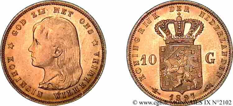 NETHERLANDS - KINGDOM OF THE NETHERLANDS - WILHELMINA 10 guldens or ou 10 florins 1er type 1897 Utrecht AU 