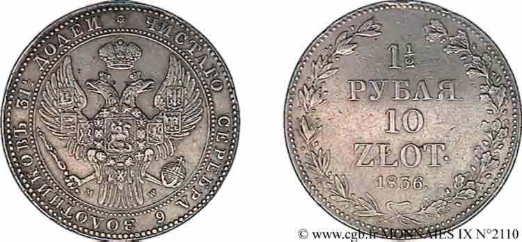 POLAND - KINGDOM OF POLAND - NICHOLAS I 10 zlote ou 1 1/2 roubles 1836 Varsovie XF 