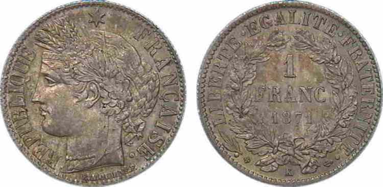 1 franc Cérès Troisième république 1871 Bordeaux F.216/3 SUP 