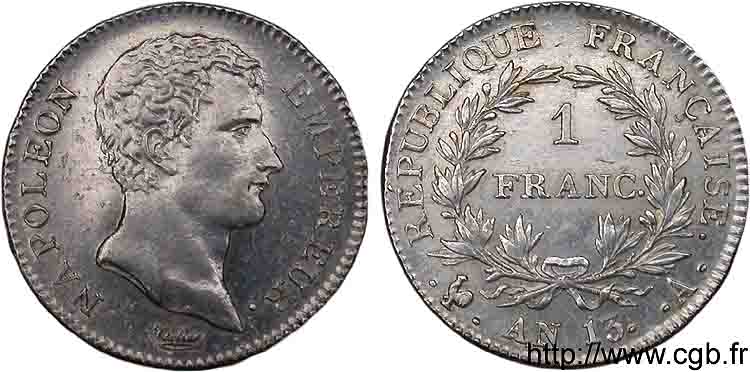 1 franc Napoléon Empereur, Calendrier révolutionnaire 1805 Paris F.201/14 SUP 