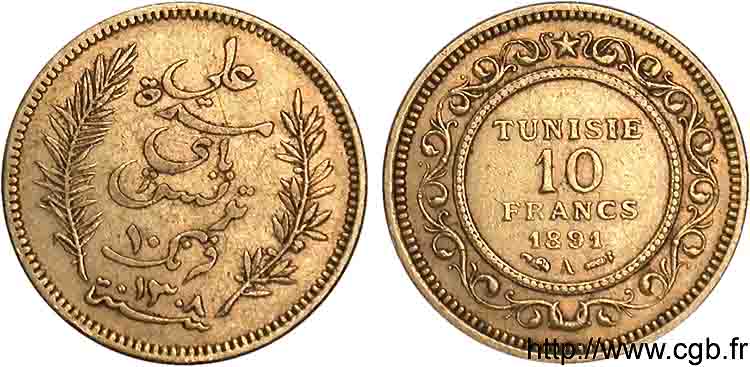 TUNISIA - PROTETTORATO FRANCESE - ALI BEY 10 francs or AH 1308 = 1891 Paris XF 