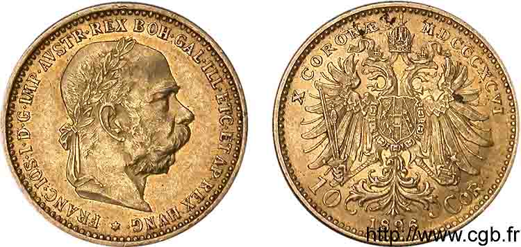 AUTRICHE - FRANÇOIS-JOSEPH Ier 10 corona en or, 1er type 1896 Vienne AU 