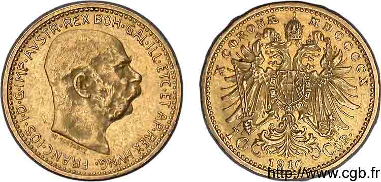 AUSTRIA - FRANZ-JOSEPH I 10 corona en or, 4e type 1910 Vienne AU 