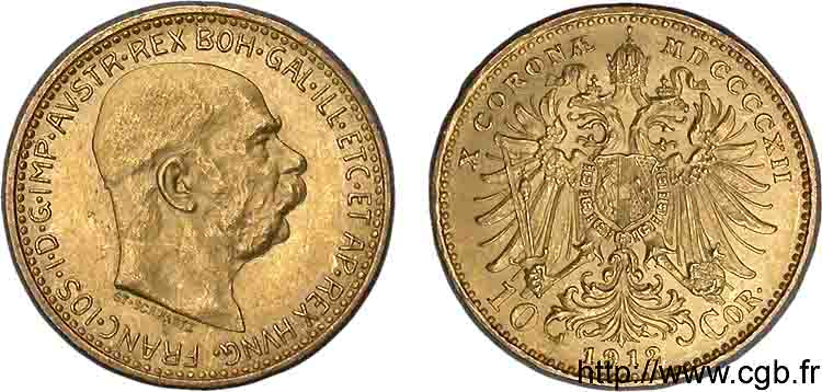 AUSTRIA - FRANZ-JOSEPH I 10 corona en or, 4e type 1912 Vienne AU 