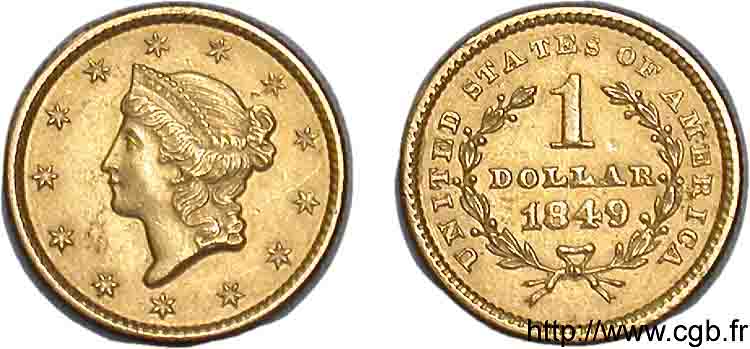 UNITED STATES OF AMERICA 1 dollar Or  Liberty head  1er type 1849-1854 1849 Philadelphie AU 
