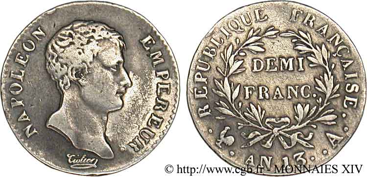 Demi-franc Napoléon empereur, calendrier révolutionnaire 1805 Paris F.174/10 XF 