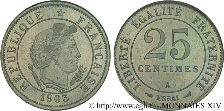 Essai - piéfort de 25 centimes Merley  1903 Paris VG.4486  MS 