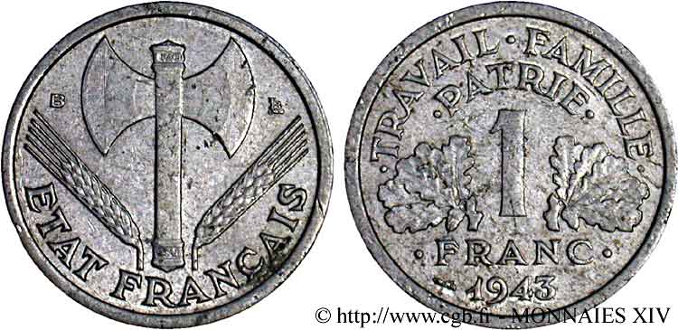 1 franc Francisque, poids léger 1943 Beaumont-le-Roger F.223/4 BC 