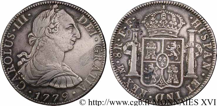 ESPAGNE - ROYAUME D ESPAGNE - CHARLES III Huit réaux 1779 Mexico XF