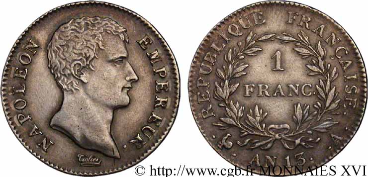 1 franc Napoléon Empereur, Calendrier révolutionnaire 1805 Paris F.201/14 SS 