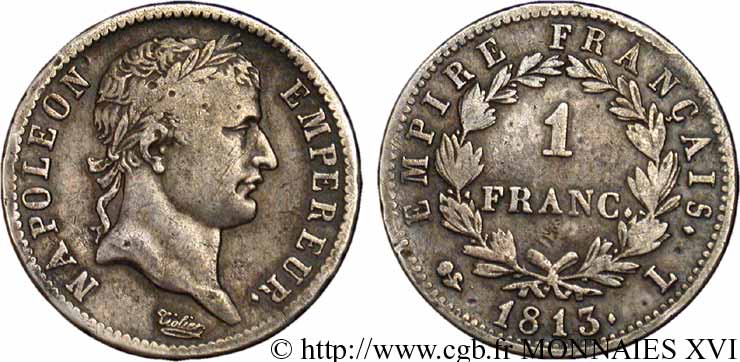 1 franc Napoléon Ier tête laurée, Empire français 1813 Bayonne F.205/65 SS 