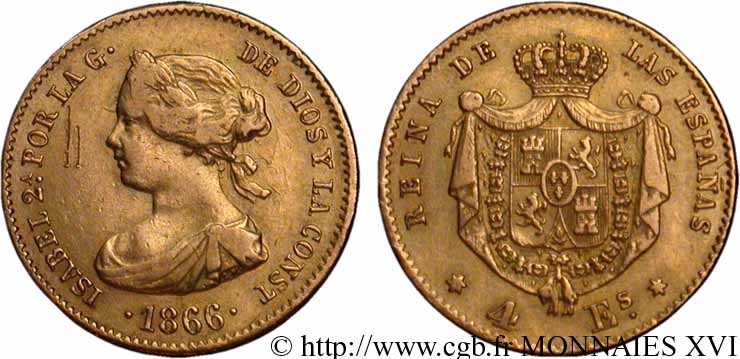 ESPAGNE - ROYAUME D ESPAGNE - ISABELLE II 4 escudos en or 1866 Madrid MBC 