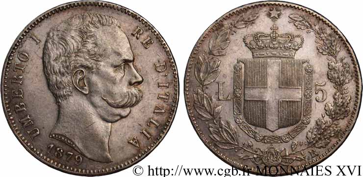 ITALY - KINGDOM OF ITALY - UMBERTO I 5 lires 1879 Rome AU 