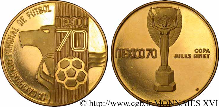 MEXICO Médaille d’or de la coupe Jules Rimet, championnat du monde de Football 1970 SC