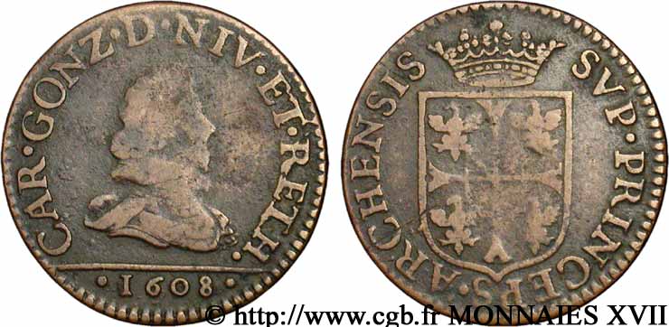 ARDENNES - PRINCIPAUTY OF ARCHES-CHARLEVILLE - CHARLES I OF GONZAGUE Liard au buste fin VF