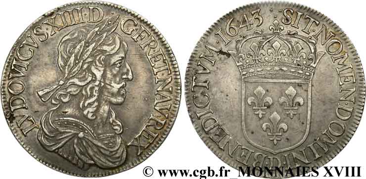 LOUIS XIII LE JUSTE Écu d argent, 3e type, 2e poinçon de Warin 1643 Lyon TTB/TTB+