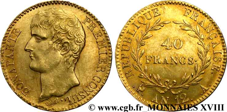 40 francs or Bonaparte Premier consul  1804 Paris F.536/6 fST 