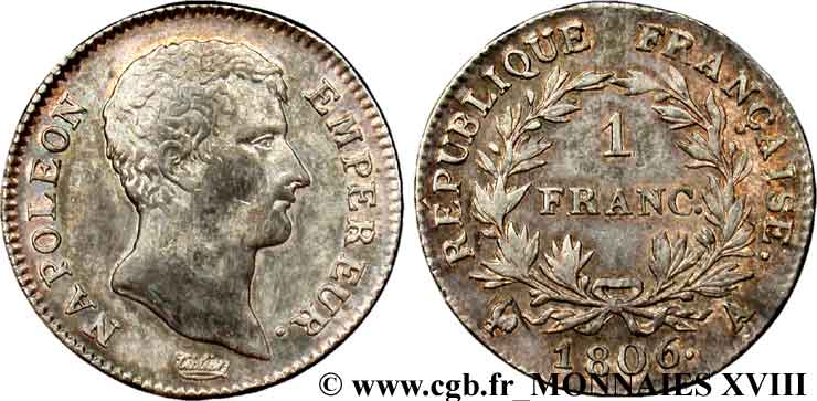 1 franc Napoléon empereur, calendrier grégorien 1806 Paris F.202/1 EBC 