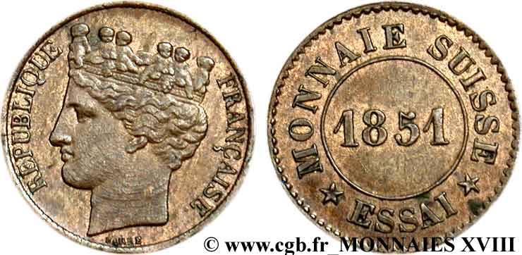 Essai de 1 centime pour la Suisse par Barre 1851 Paris VG.- (cf. 3286 A/ et 3281 R/) SUP 