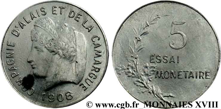 Essai de 5 centimes, Compagnie d’Alais et de la Camargue 1908  VG.4612  SPL 