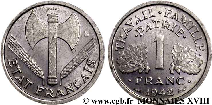 Essai de 1 franc Francisque 1942 Paris F.222/1 SUP 