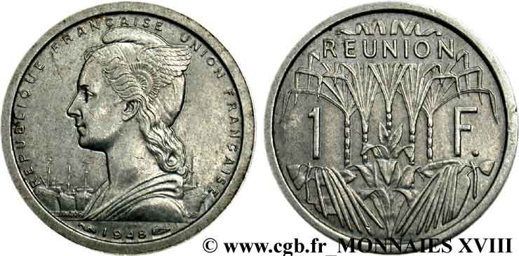 FRENCH FOURTH REPUBLIC - FRENCH UNION - RÉUNION ISLAND 1 franc Union Française en aluminium 1948 Monnaie de Paris AU 