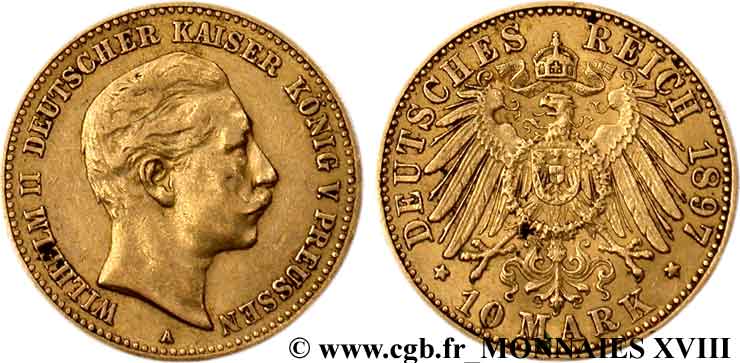 GERMANY - KINGDOM OF PRUSSIA - WILLIAM II 10 marks or, 2e type 1897 Berlin XF 