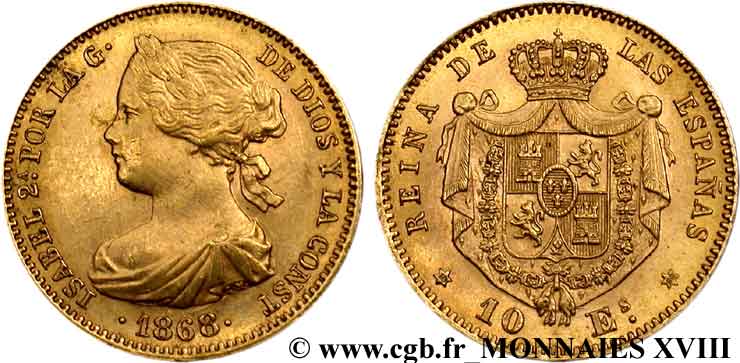 ESPAGNE - ROYAUME D ESPAGNE - ISABELLE II 10 escudos en or 1868 Madrid XF 