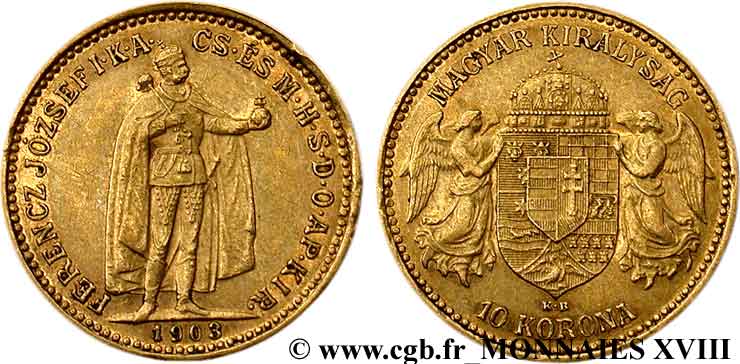 UNGHARIA - REGNO DE UNGHARIA - FRANCESCO GIUSEPPE I 10 korona en or 1903 Kremnitz XF 