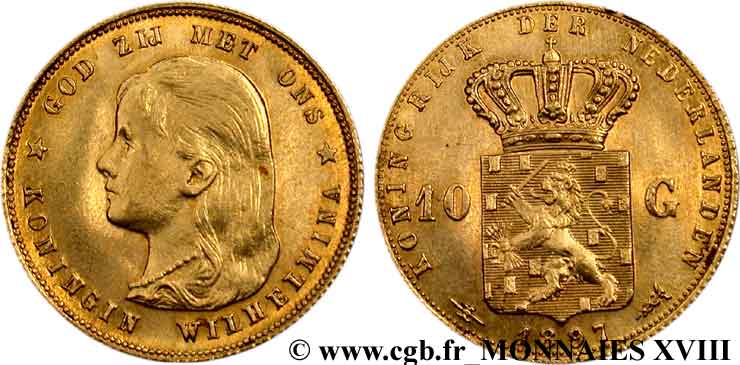 NETHERLANDS - KINGDOM OF THE NETHERLANDS - WILHELMINA 10 guldens or ou 10 florins 1er type 1897 Utrecht AU 