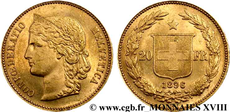 SWITZERLAND - CONFEDERATION OF HELVETIA 20 Francs or Helvetia 1896 Berne AU 