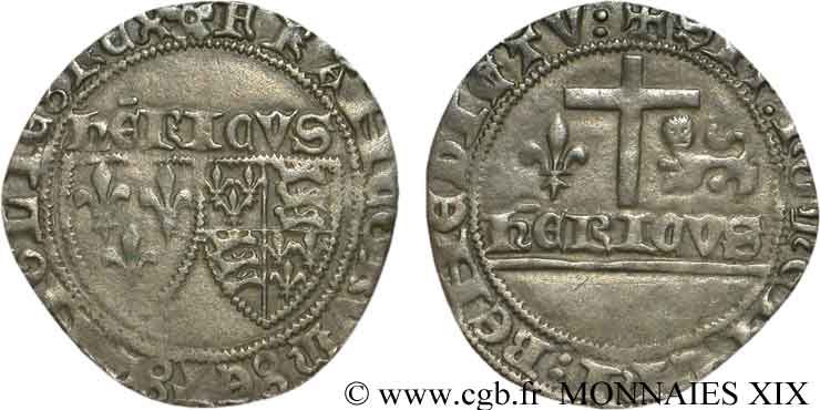 HENRY VI DE LANCASTRE - ROI DE FRANCE (1422-1453) - ROI D ANGLETERRE (1422-1461) et (1470-1471) Blanc aux écus 23/11/1422 Troyes TTB