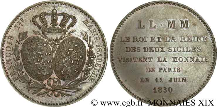 Monnaie de visite au module de 5 francs pour la visite du roi et de la reine de Sicile à la Monnaie de Paris 1830 Paris VG.2685  fST 