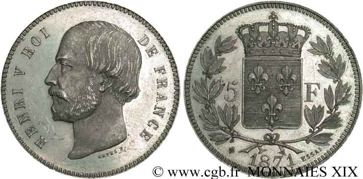 Essai de 5 Francs, Henri V 1871 Bruxelles VG.cf. 2731  SUP 