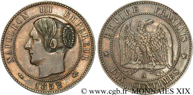 Monnaie satirique, dix centimes Napoléon III, tête nue, regravée 1852 Paris F.133/1 XF 