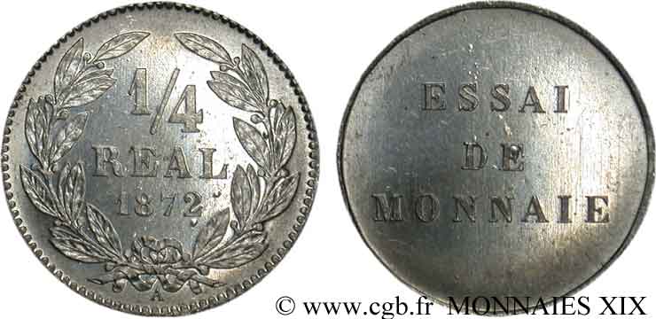 Essai d un 1/4 de réal, tranche lisse 1872 Paris VG.3816 var. SPL 