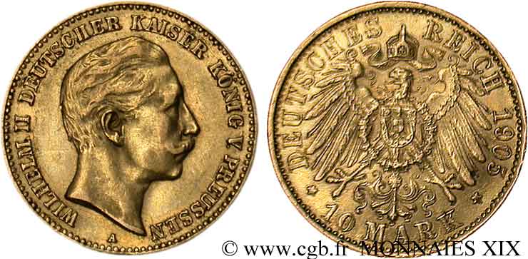 GERMANY - KINGDOM OF PRUSSIA - WILLIAM II 10 marks or, 2e type 1905 Berlin XF 