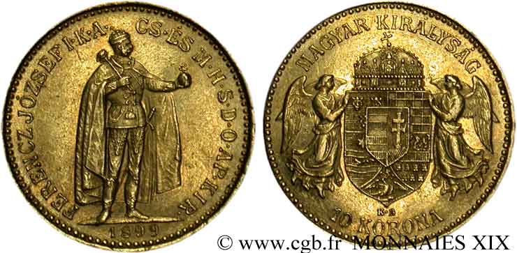 UNGHARIA - REGNO DE UNGHARIA - FRANCESCO GIUSEPPE I 10 korona en or 1899 Kremnitz AU 