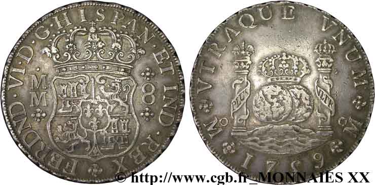 AMÉRIQUE ESPAGNOLE - MEXIQUE - FERDINAND VI Huit reales 1759 Mexico VZ/fVZ