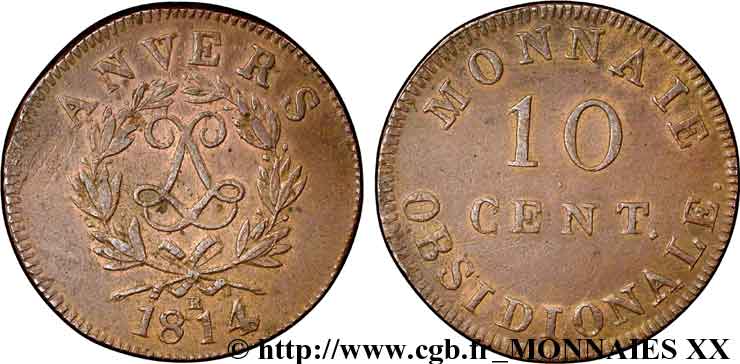 10 cent. Anvers au double L, frappe de l’atelier de Wolschot 1814  Anvers F.130C/2 MBC 