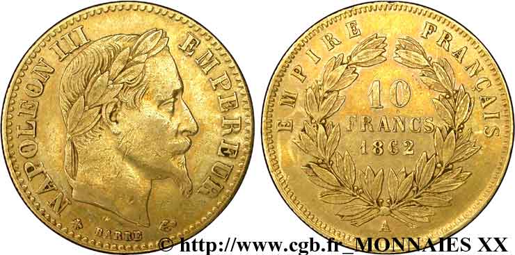 10 francs or Napoléon III, tête laurée 1862 Paris F.507/1 XF 