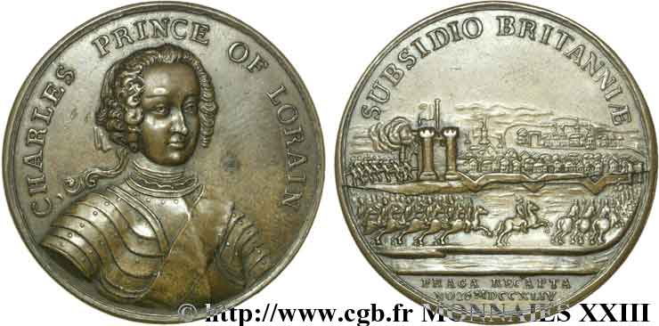 CHARLES ALEXANDRE DE LORRAINE Médaille Br 43, reddition de Prague du 26 novembre 1744 AU
