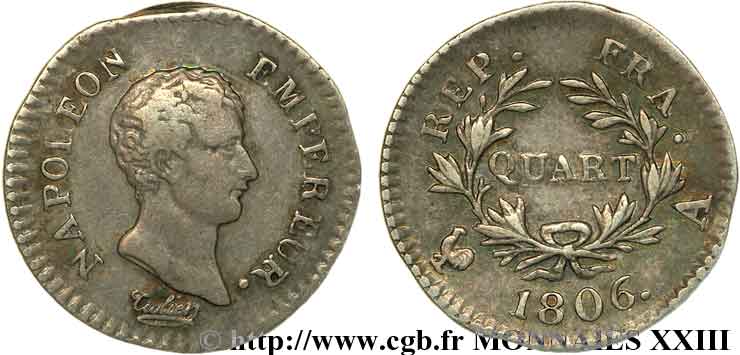 Quart de franc Napoléon empereur calendrier grégorien 1806 Paris F.159/1 TTB 