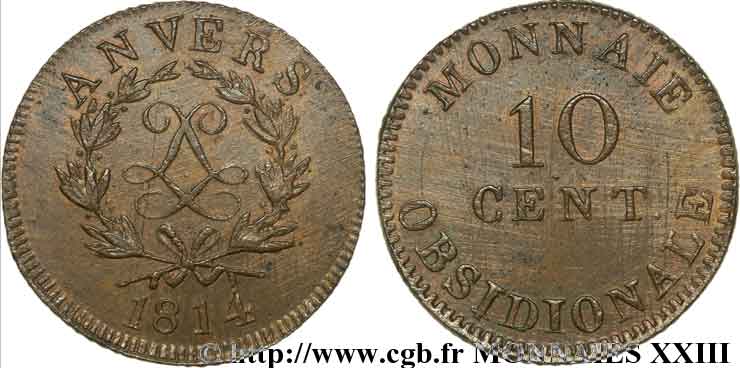 10 cent. Anvers au double L, frappe de l’atelier de Wolschot 1814  Anvers F.130C/1 var. EBC 