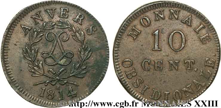 10 cent. Anvers au double L, frappe de l’atelier de Wolschot 1814  Anvers F.130C/2 MBC 