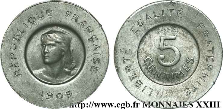 Essai de 5 centimes Rude 1909 Paris VG.4639  EBC 