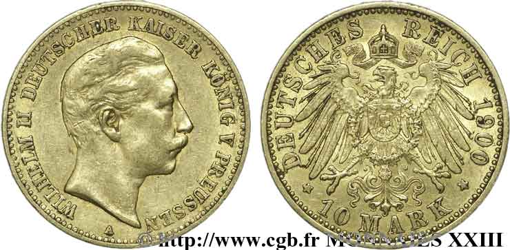GERMANY - KINGDOM OF PRUSSIA - WILLIAM II 10 marks or, 2e type 1900 Berlin XF 