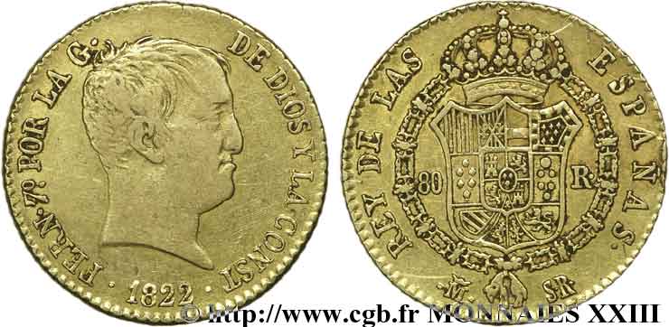 ESPAGNE - ROYAUME D ESPAGNE - FERDINAND VII 80 reales en or 1822 Madrid TB 